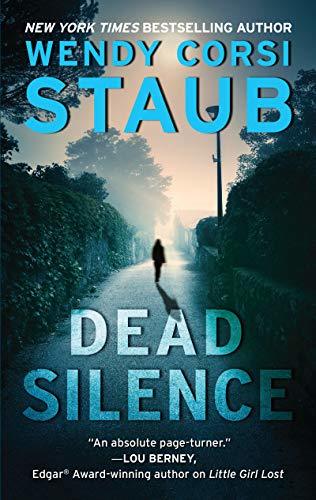 Dead Silence by Wendy Corsi Staub