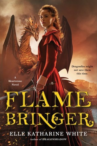 Flamebringer by Elle Katharine White