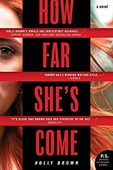 How Far She's Come by Holly Brown