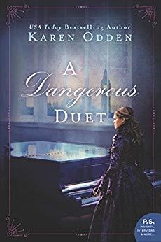 A Dangerous Duet by Karen Odden