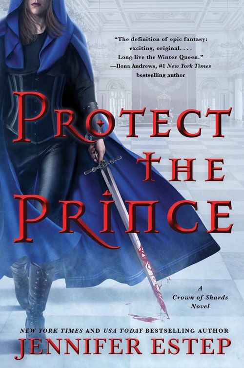 Protect the Prince by Jennifer Estep