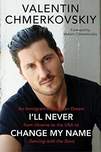 I'll Never Change My Name by Valentin Chmerkovskiy