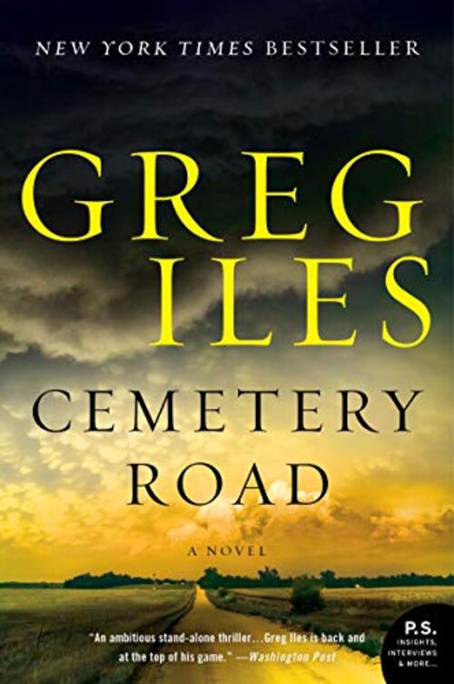 Cemetery Road by Greg Iles