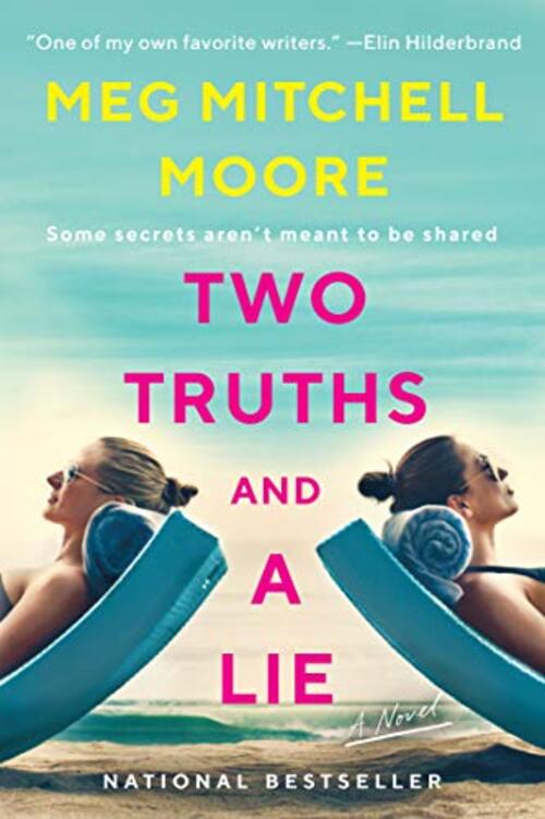 Two Truths and a Lie by Meg Mitchell Moore