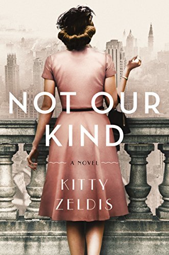 Not Our Kind by Kitty Zeldis