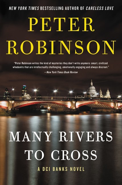 Many Rivers to Cross by Peter Robinson