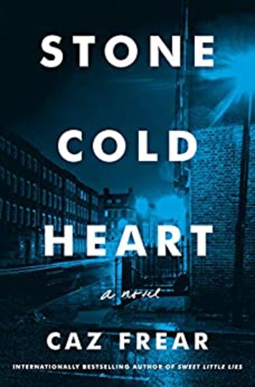 Stone Cold Heart by Caz Frear