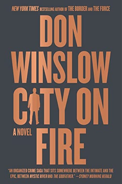 City on Fire by Don Winslow