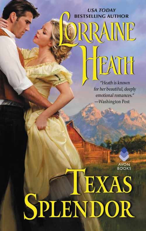 Texas Splendor by Lorraine Heath