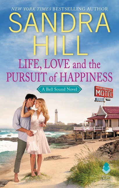 Life, Love and the Pursuit of Happiness by Sandra Hill