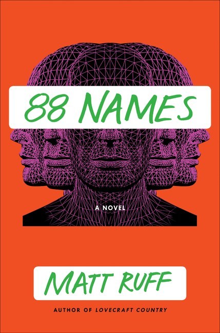88 Names by Matt Ruff