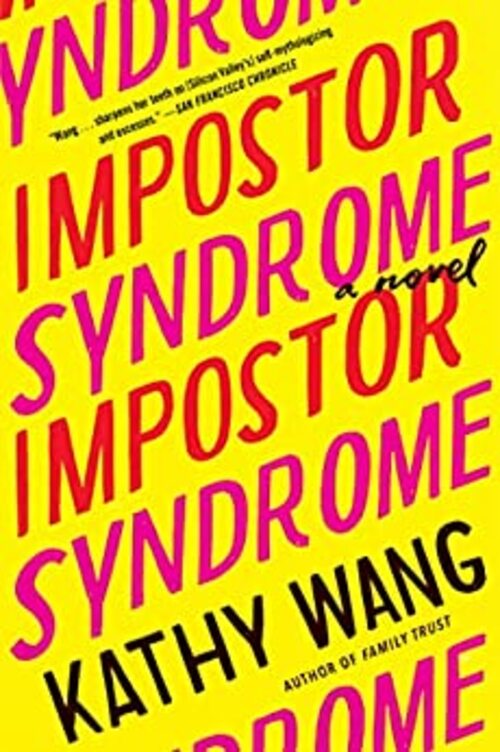 Impostor Syndrome by Kathy Wang