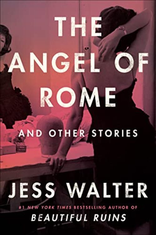 The Angel of Rome by Jess Walter