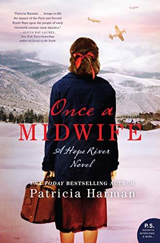 Once a Midwife by Patricia Harman