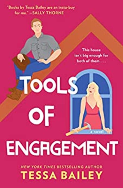 Tools of Engagement by Tessa Bailey