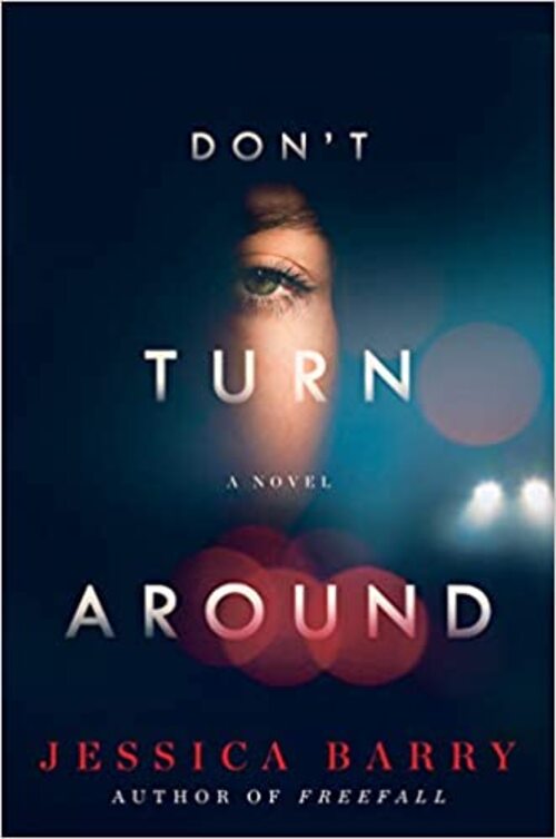 Don't Turn Around by Jessica Barry