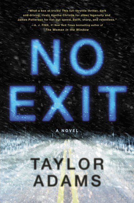 no exit taylor