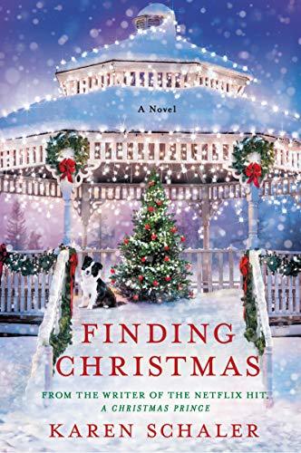 Finding Christmas by Karen Schaler