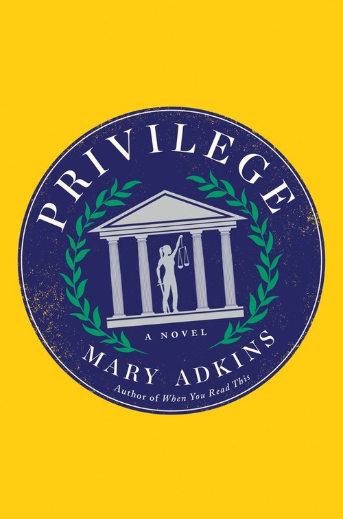 Privilege by Mary Adkins