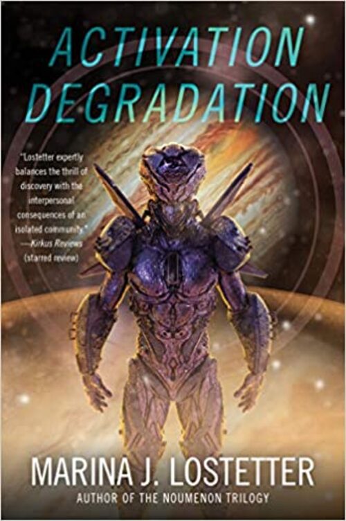 Activation Degradation by Marina J. Lostetter