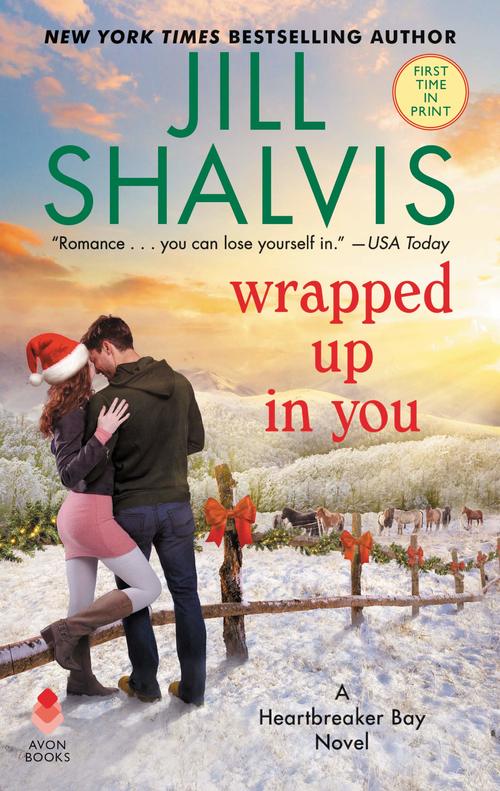 Wrapped Up in You by Jill Shalvis