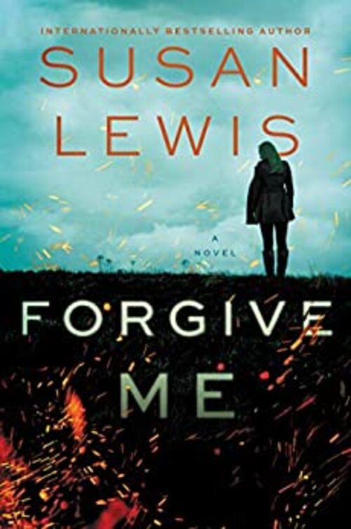 Forgive Me by Susan Lewis