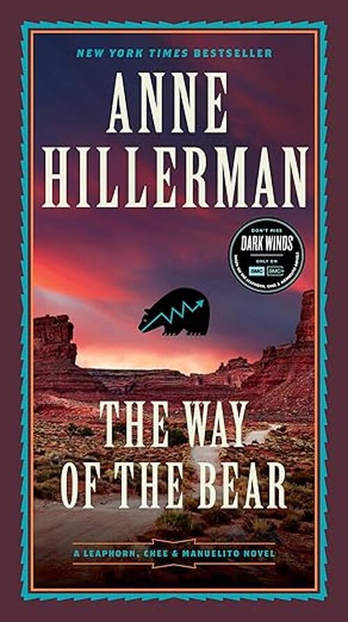 The Way of the Bear by Anne Hillerman