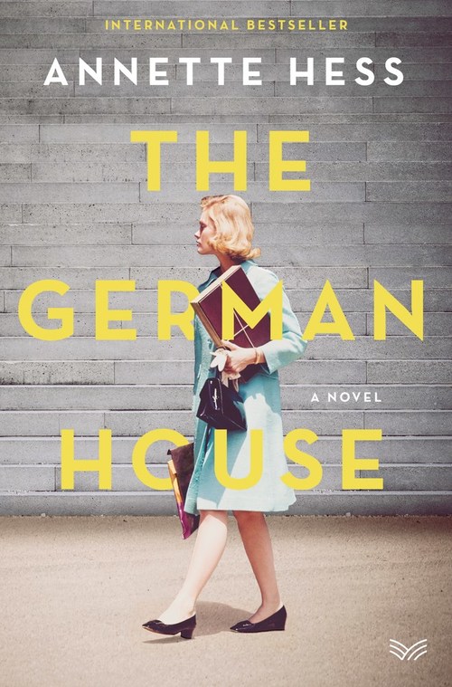The German House by Annette Hess