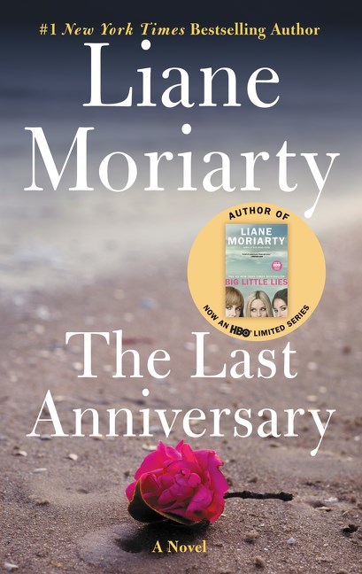 Last Anniversary by Liane Moriarty