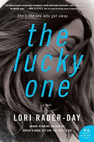 The Lucky One by Lori Rader-Day