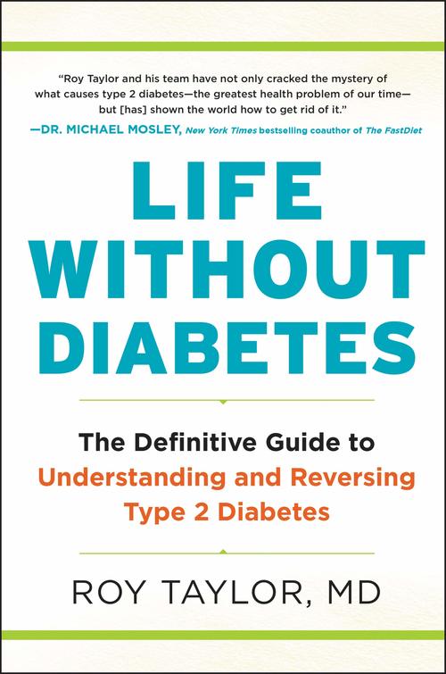 Life Without Diabetes by Roy Taylor