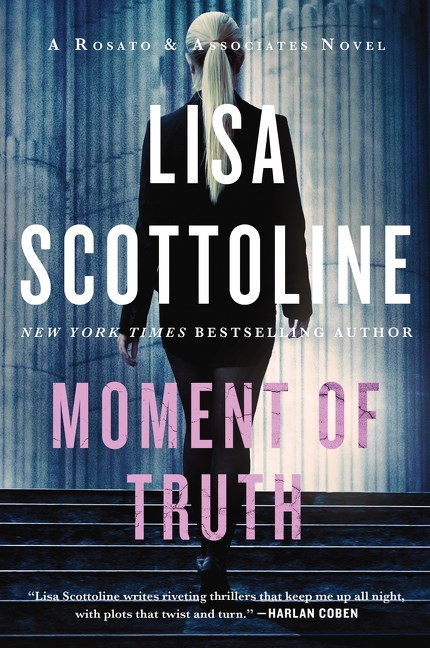 Moment of Truth by Lisa Scottoline