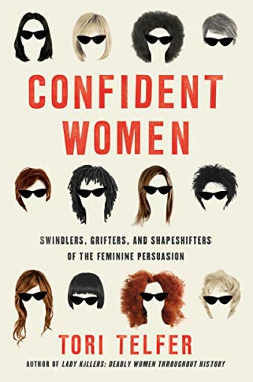Confident Women by Tori Telfer