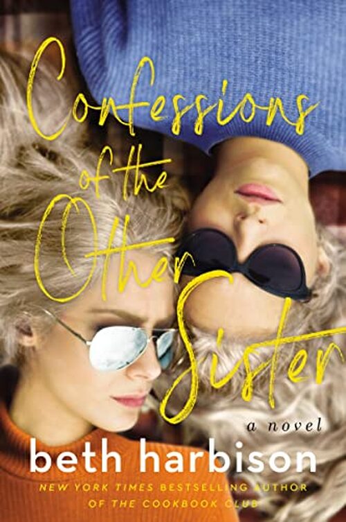 Confessions of the Other Sister by Beth Harbison