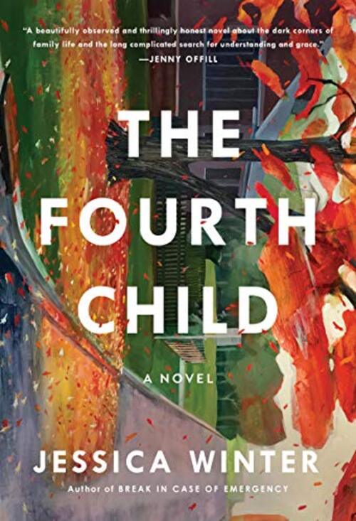 The Fourth Child by Jessica Winter