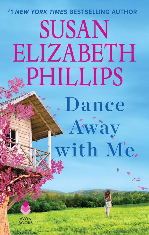 Dance Away with Me by Susan Elizabeth Phillips