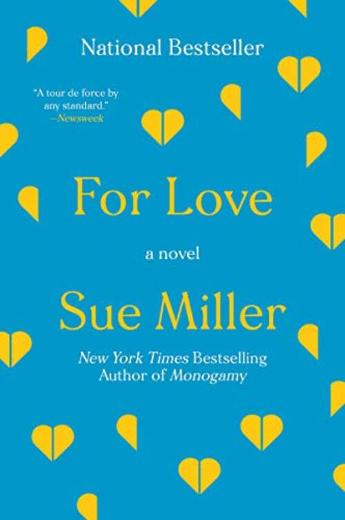 For Love by Sue Miller