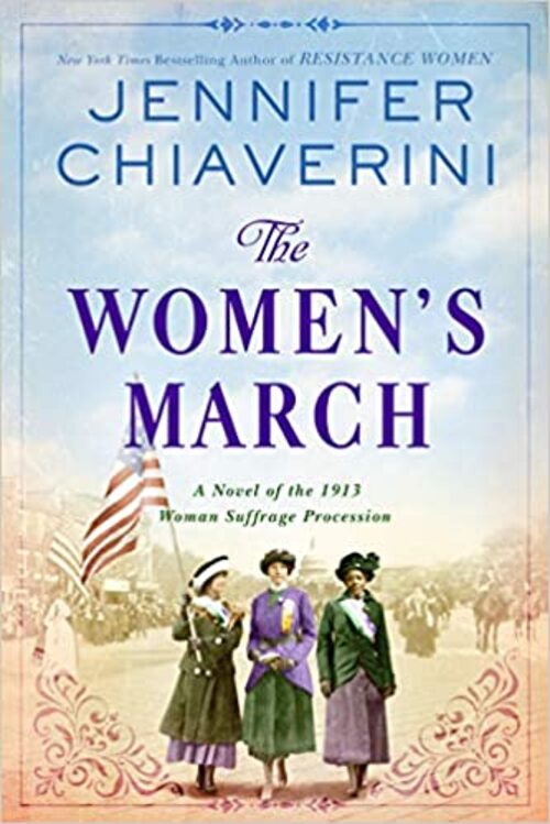 The Women's March by Jennifer Chiaverini
