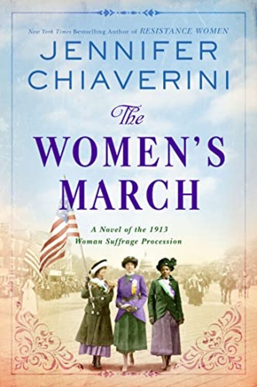 The Women's March by Jennifer Chiaverini