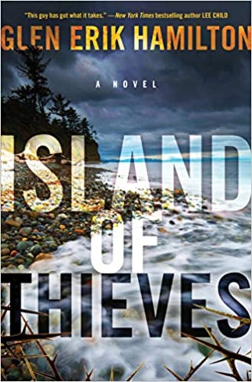 Island of Thieves by Glen Erik Hamilton