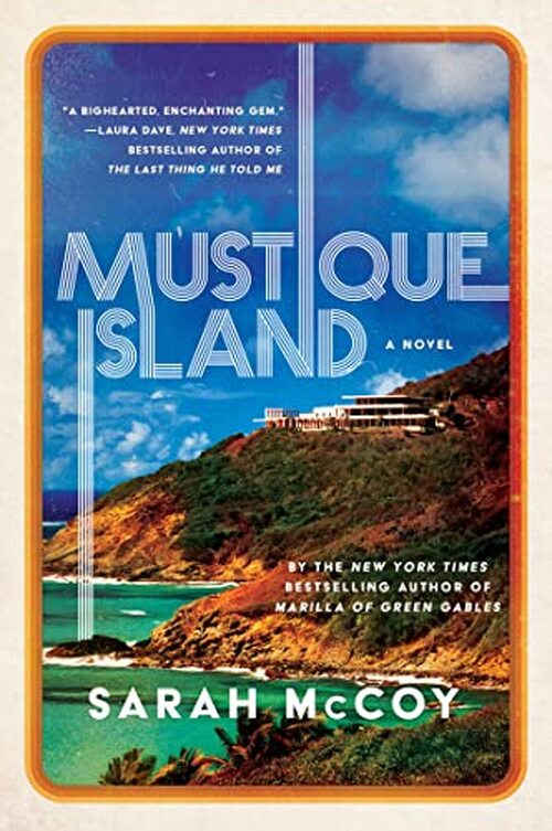 Mustique Island by Sarah McCoy
