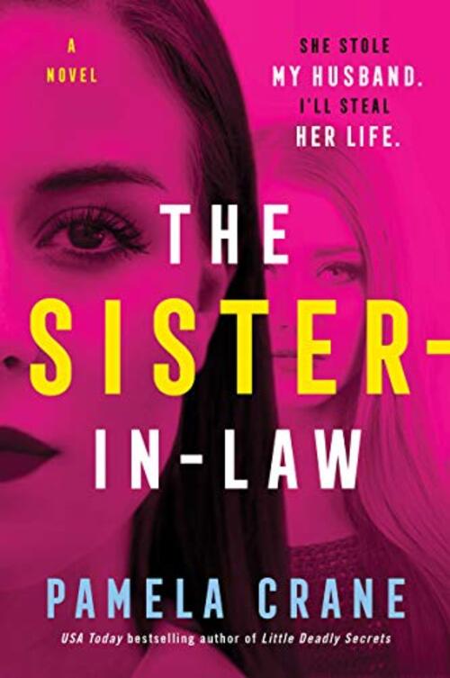 The Sister-in-Law by Pamela Crane