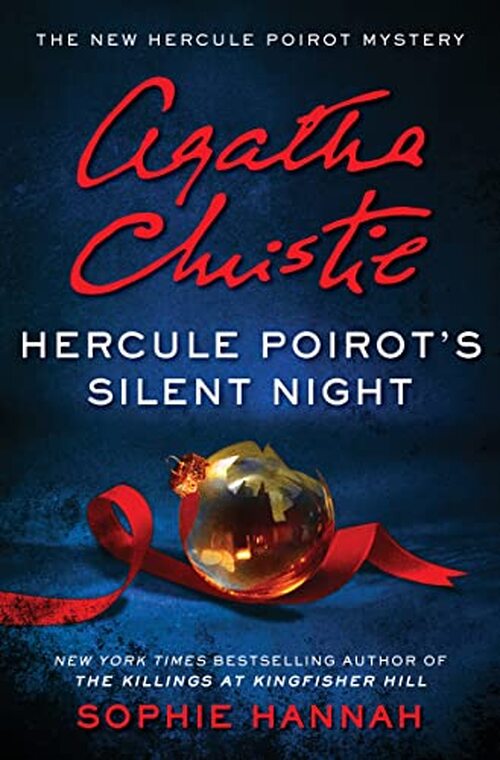 Hercule Poirot’s Silent Night by Sophie Hannah