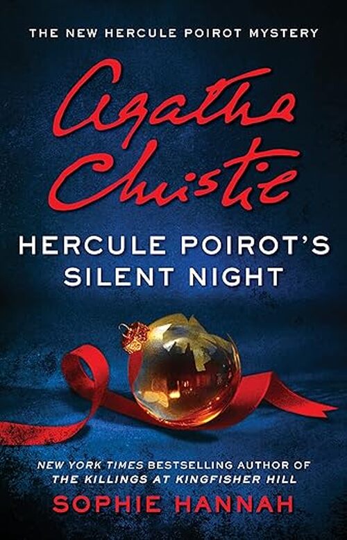 Hercule Poirot's Silent Night by Sophie Hannah