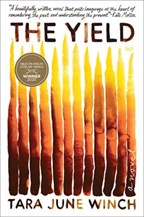 The Yield by Tara June Winch