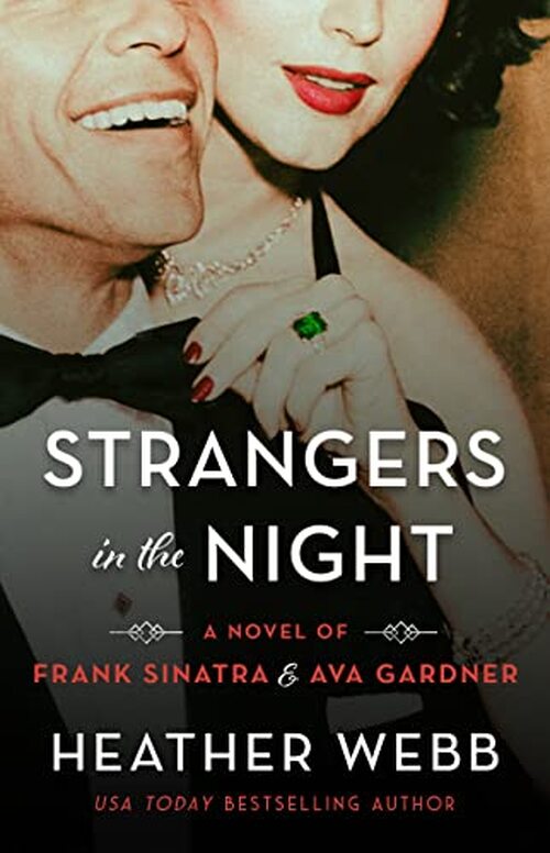 Strangers In The Night by Heather Webb