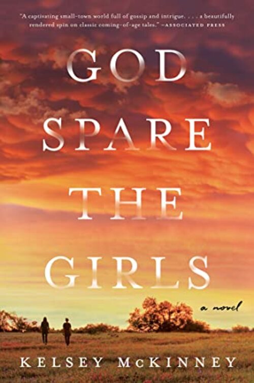 God Spare the Girls by Kelsey McKinney