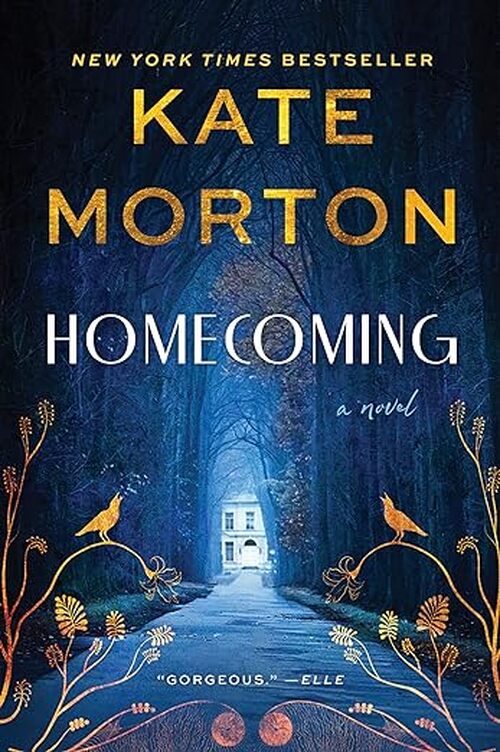 Homecoming by Kate Morton