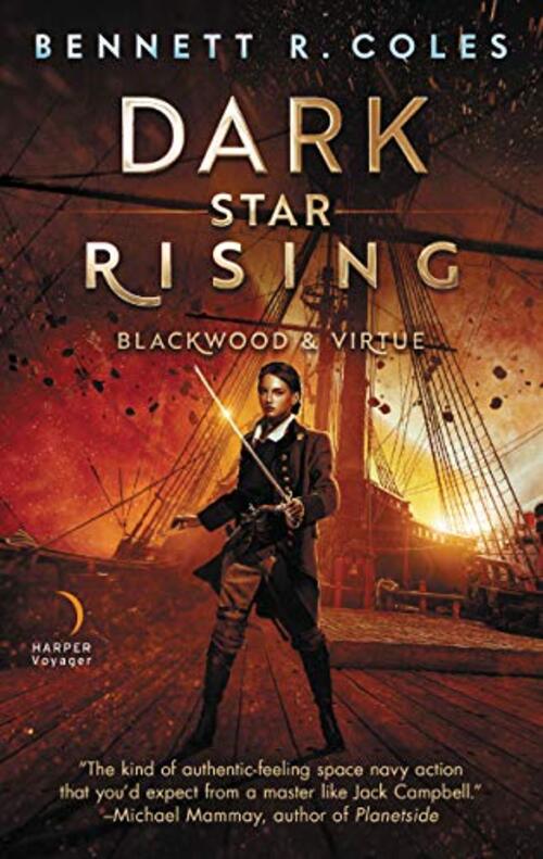 Dark Star Rising by Bennett R. Coles