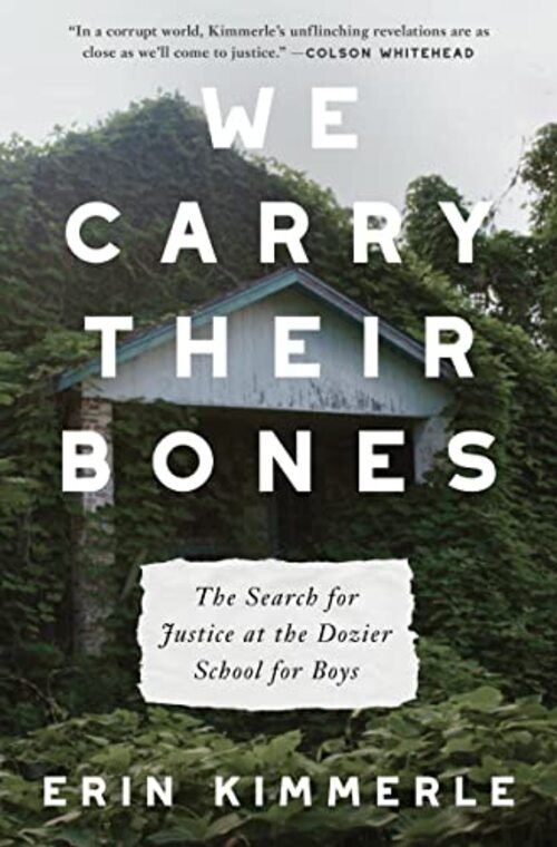 We Carry Their Bones by Erin Kimmerle